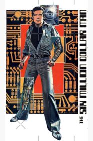 The Six Million Dollar Man